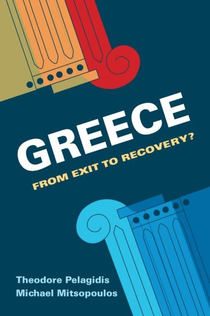 Theodore Pelagidis, Michael Mitsopoulos - Greece, E-bok. Tillgänglighet: Lägg i varukorg