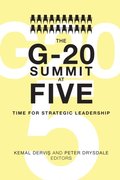 G-20 Summit at Five
