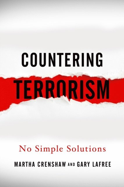 Gary LaFree, Martha Crenshaw - Countering Terrorism, E-bok