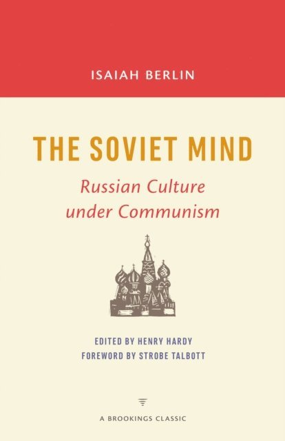 Isaiah Berlin, Henry Hardy - Soviet Mind, E-bok