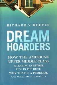 Dream Hoarders