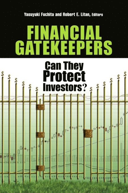 Yasuyuki Fuchita, Robert E. Litan - Financial Gatekeepers, E-bok
