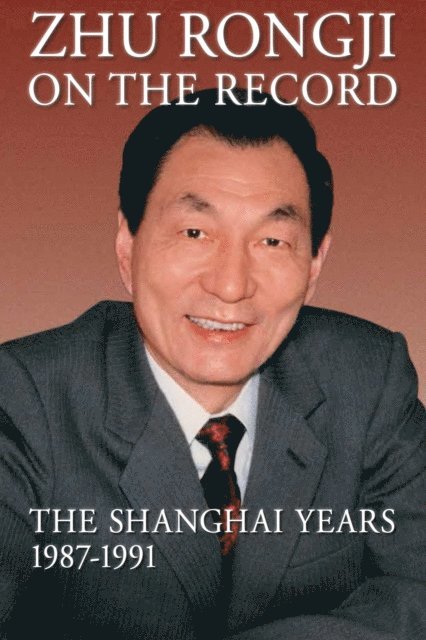 Rongji Zhu - Zhu Rongji on the Record, E-bok. Tillgänglighet: Lägg i varukorg