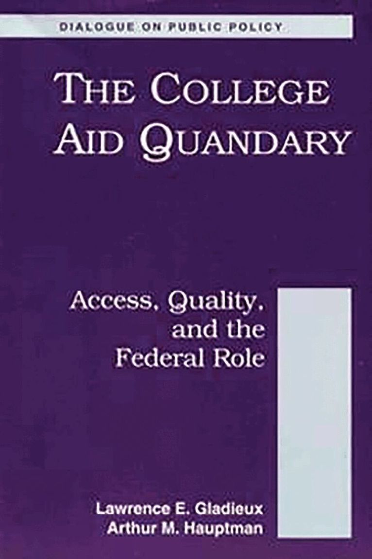 Lawrence Gladieux, Art Hauptman - College Aid Quandary, Häftad. Tillgänglighet: Lägg i varukorg