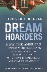 Dream Hoarders