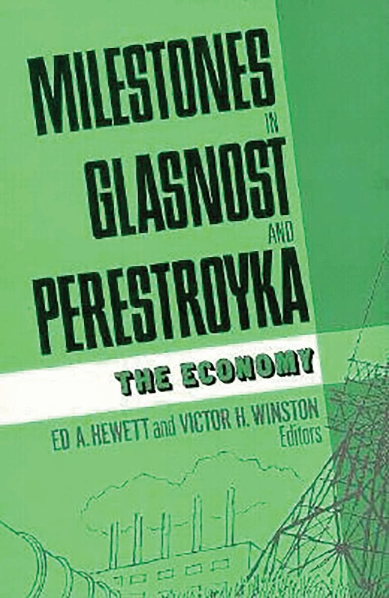 Ed A. Hewett, Victor H. Winston - Milestones in Glasnost and Perestroyka, Häftad. Tillgänglighet: Lägg i varukorg