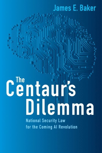 James E. Baker - Centaur's Dilemma, E-bok