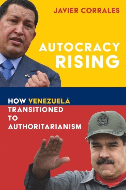 Javier Corrales - Autocracy Rising, E-bok