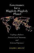 Governance for a Higgledy-Piggledy Planet