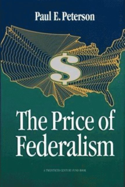 Price of Federalism
