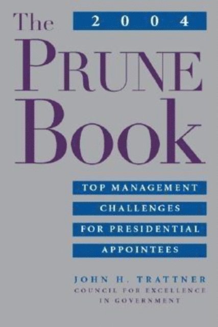 John H. Trattner - 2004 PRUNE Book, E-bok
