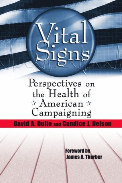 David A. Dulio, Candice J. Nelson - Vital Signs, E-bok