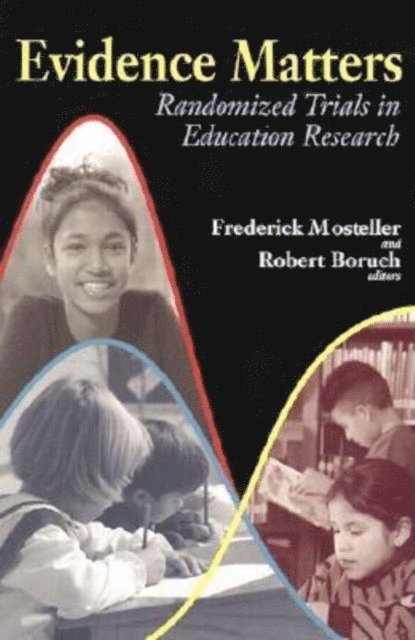 Frederick F. Mosteller, Robert F. Boruch - Evidence Matters, E-bok