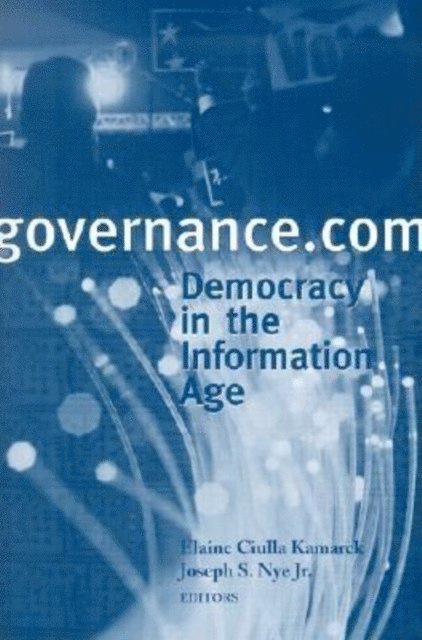 Elaine C. Kamarck, Joseph S. Nye - Governance.com, E-bok