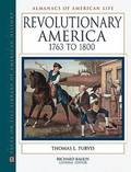 Revolutionary America, 1763-1800