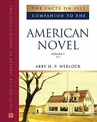 Abby H.P. Werlock - Facts on File Companion to the American Novel, Inbunden. Tillgänglighet: Tillfälligt slut