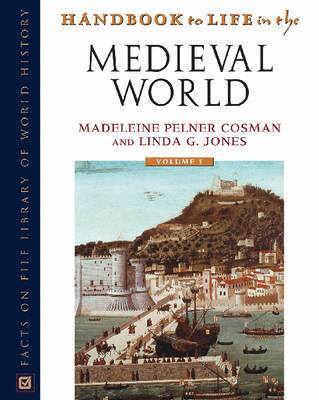 Madeleine Pelner Cosman, Linda G Jones - Handbook to Life in the Medieval World, Inbunden. Tillgänglighet: Tillfälligt slut
