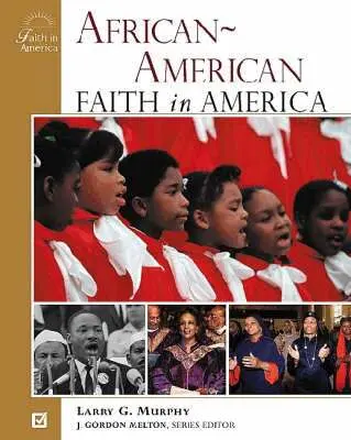 Larry Murphy, J. Gordon Melton - African-American Faith in America, Inbunden. Tillgänglighet: Tillfälligt slut