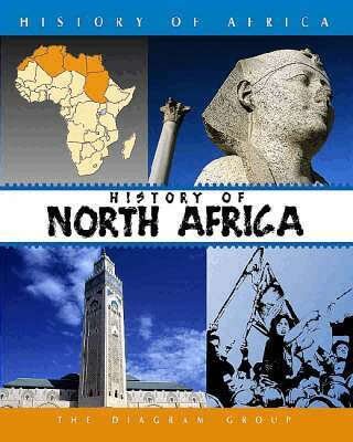 The Diagram Group - History of North Africa, Inbunden. Tillgänglighet: Tillfälligt slut
