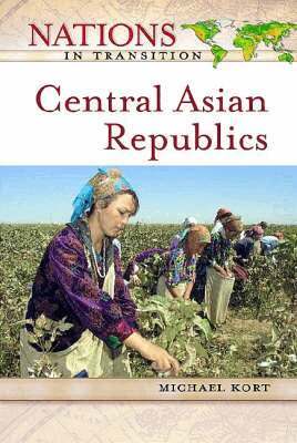 Michael Kort - Central Asian Republics, Inbunden. Tillgänglighet: Tillfälligt slut