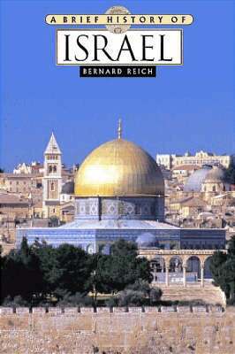 Bernard Reich - Brief History of Israel, Inbunden. Tillgänglighet: Tillfälligt slut