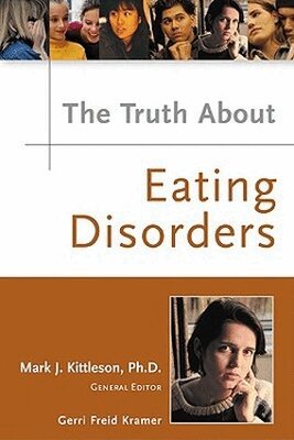 Gerri Freid Kramer - Truth About Eating Disorders, Inbunden. Tillgänglighet: Tillfälligt slut