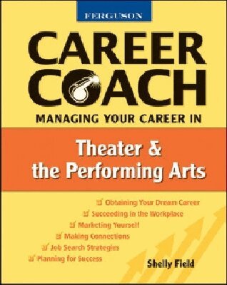 Shelly Field - Managing Your Career in Theater and the Performing Arts, Häftad. Tillgänglighet: Tillfälligt slut