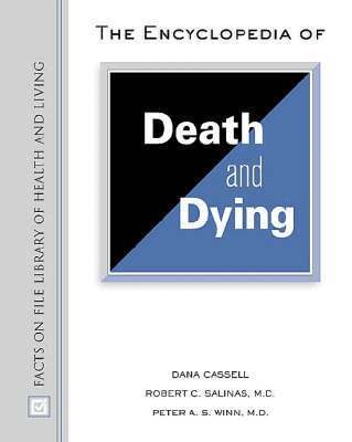 Dana Cassell, Robert C. Salinas, Peter A.S. Winn - Encyclopedia of Death and Dying, Inbunden. Tillgänglighet: Tillfälligt slut