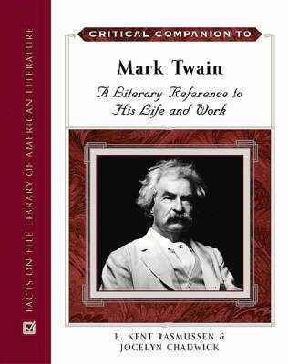 R.Kent Rasmussen - Critical Companion to Mark Twain, Inbunden. Tillgänglighet: Tillfälligt slut