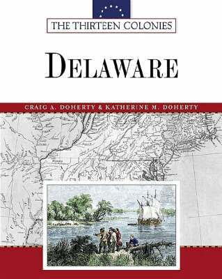 Katherine M. Doherty - Delaware, Inbunden. Tillgänglighet: Tillfälligt slut