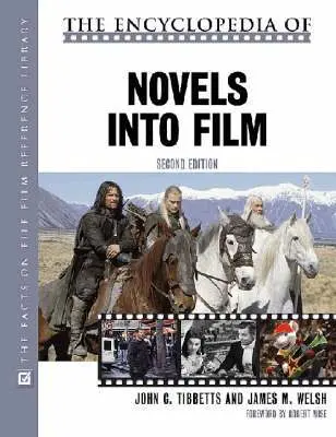 John C. Tibbetts, James M. Welsh - Encyclopedia of Novels Into Film, Inbunden. Tillgänglighet: Tillfälligt slut