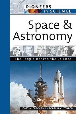 Katherine Cullen, Scott McCutcheon, Bobbi McCutcheon - Space and Astronomy, Inbunden. Tillgänglighet: Tillfälligt slut