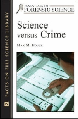 Max M. Houck, Suzanne Bell - Science Versus Crime, Inbunden. Tillgänglighet: Tillfälligt slut