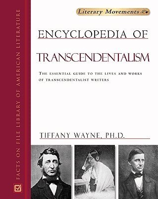 Tiffany K Wayne - Encyclopedia of Transcendentalism, Inbunden. Tillgänglighet: Tillfälligt slut