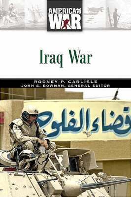 Rodney P. Carlisle - Iraq War, Inbunden. Tillgänglighet: Tillfälligt slut