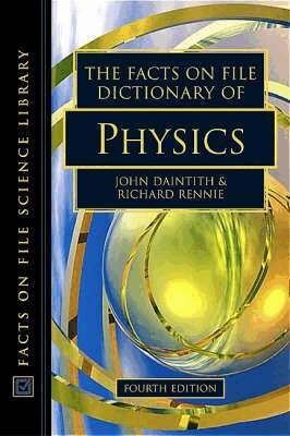 John Daintith, Richard Rennie, John Daintith, Richard Rennie - Dictionary of Physics, Inbunden. Tillgänglighet: Tillfälligt slut
