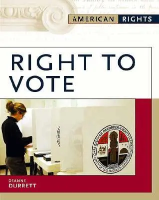 Deanne Durrett - Right to Vote, Inbunden. Tillgänglighet: Tillfälligt slut