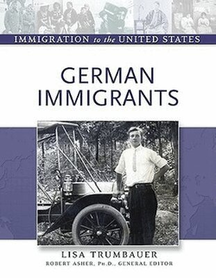 German Immigrants, Inbunden. Tillgänglighet: Tillfälligt slut