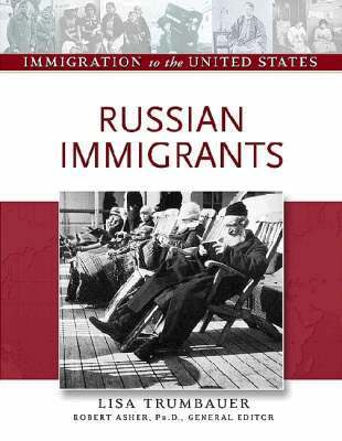 Lisa Trumbauer, Robert Asher - Russian Immigrants, Inbunden. Tillgänglighet: Tillfälligt slut