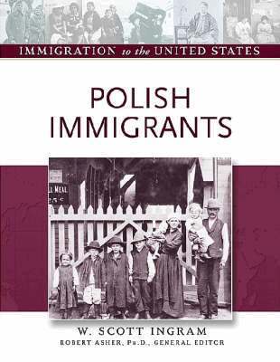 W. Scott Ingram, Scott Ingram - Polish Immigrants, Inbunden. Tillgänglighet: Tillfälligt slut