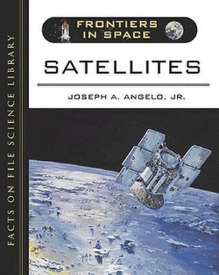 Joseph A. Angelo Jr. - Satellites, Inbunden. Tillgänglighet: Tillfälligt slut