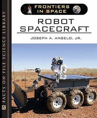 Joseph A. Angelo Jr. - Robot Spacecraft, Inbunden. Tillgänglighet: Tillfälligt slut