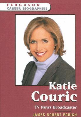 James Robert Parish - Katie Couric, Inbunden. Tillgänglighet: Tillfälligt slut