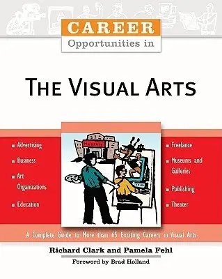 Richard Clark, Pamela Fehl - Career Opportunities in the Visual Arts, Häftad. Tillgänglighet: Tillfälligt slut