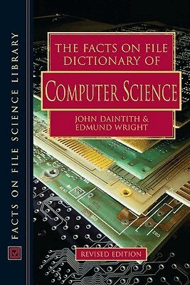 John Daintith, Edmund Wright, John Daintith, Edmund Wright - Facts on File Dictionary of Computer Science, Inbunden. Tillgänglighet: Tillfälligt slut