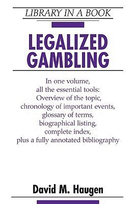 David M. Haugen - Legalized Gambling, Inbunden. Tillgänglighet: Tillfälligt slut