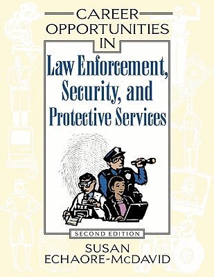 Susan Echaore-McDavid - Career Opportunities in Law Enforcement, Security, and Protective Services, Inbunden. Tillgänglighet: Tillfälligt slut