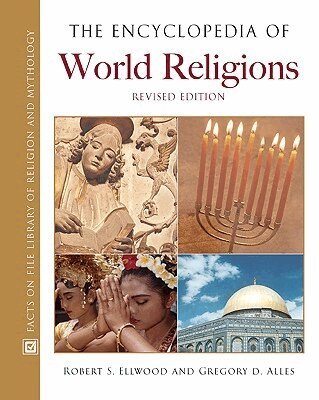 Robert S. Ellwood, Gregory D. Alles, Emeritus Ellwood, Robert S., Gregory D. Alles - Encyclopedia of World Religions, Inbunden. Tillgänglighet: Tillfälligt slut