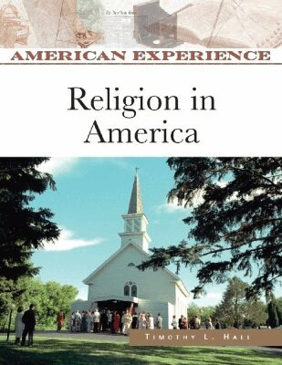 Timothy L. Hall - Religion in America, Inbunden. Tillgänglighet: Tillfälligt slut