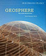 Dana Desonie - Geosphere: The Land and Its Uses, Inbunden. Tillgänglighet: Tillfälligt slut